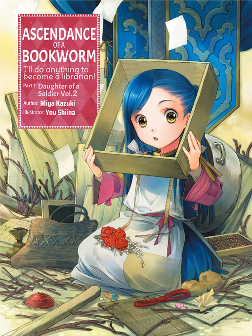 Title details for Ascendance of a Bookworm, Part 1, Volume 2 by Miya Kazuki - Available